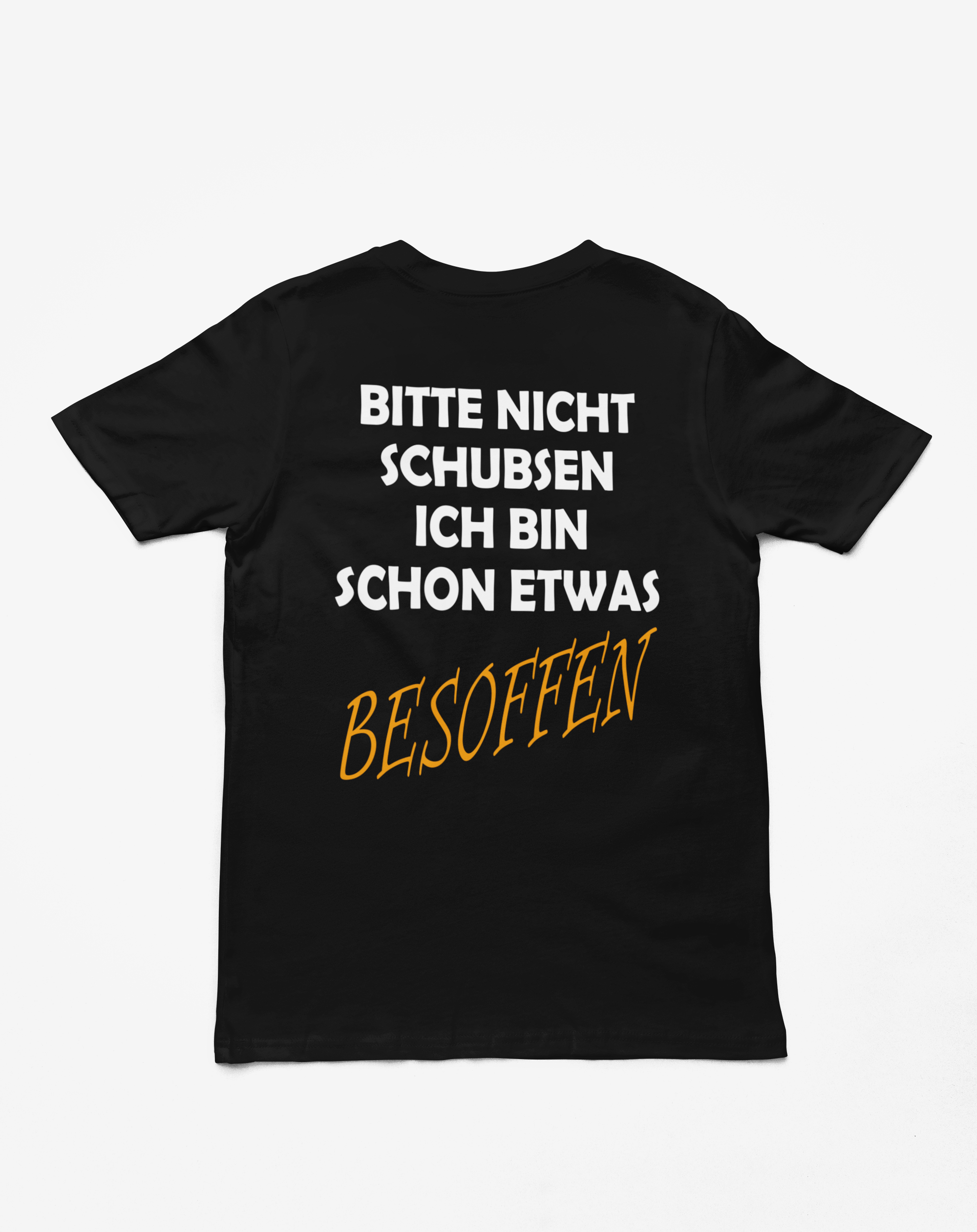 "Bitte nicht schubsen" T-Shirt