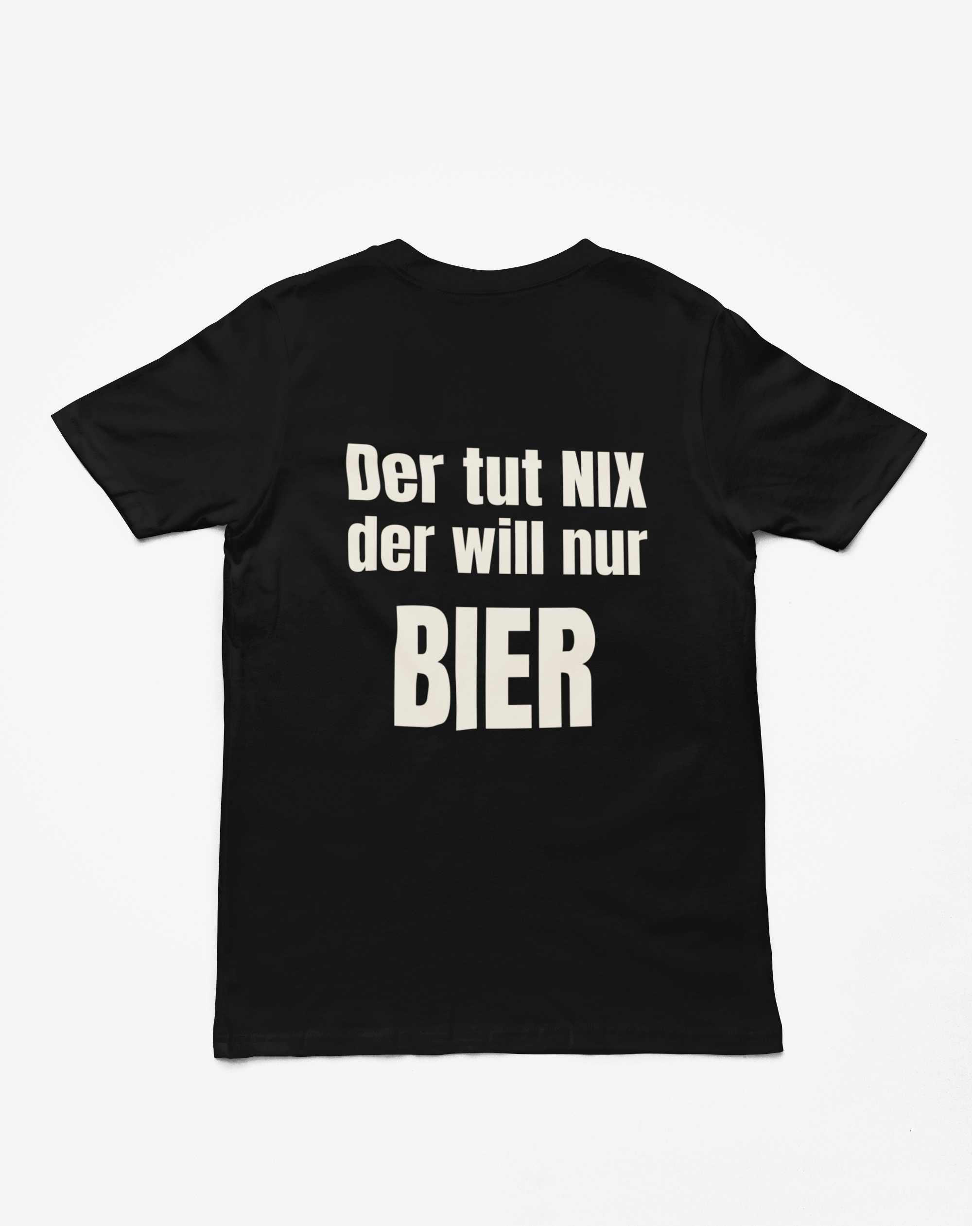 "Der tut NIX" T-Shirt