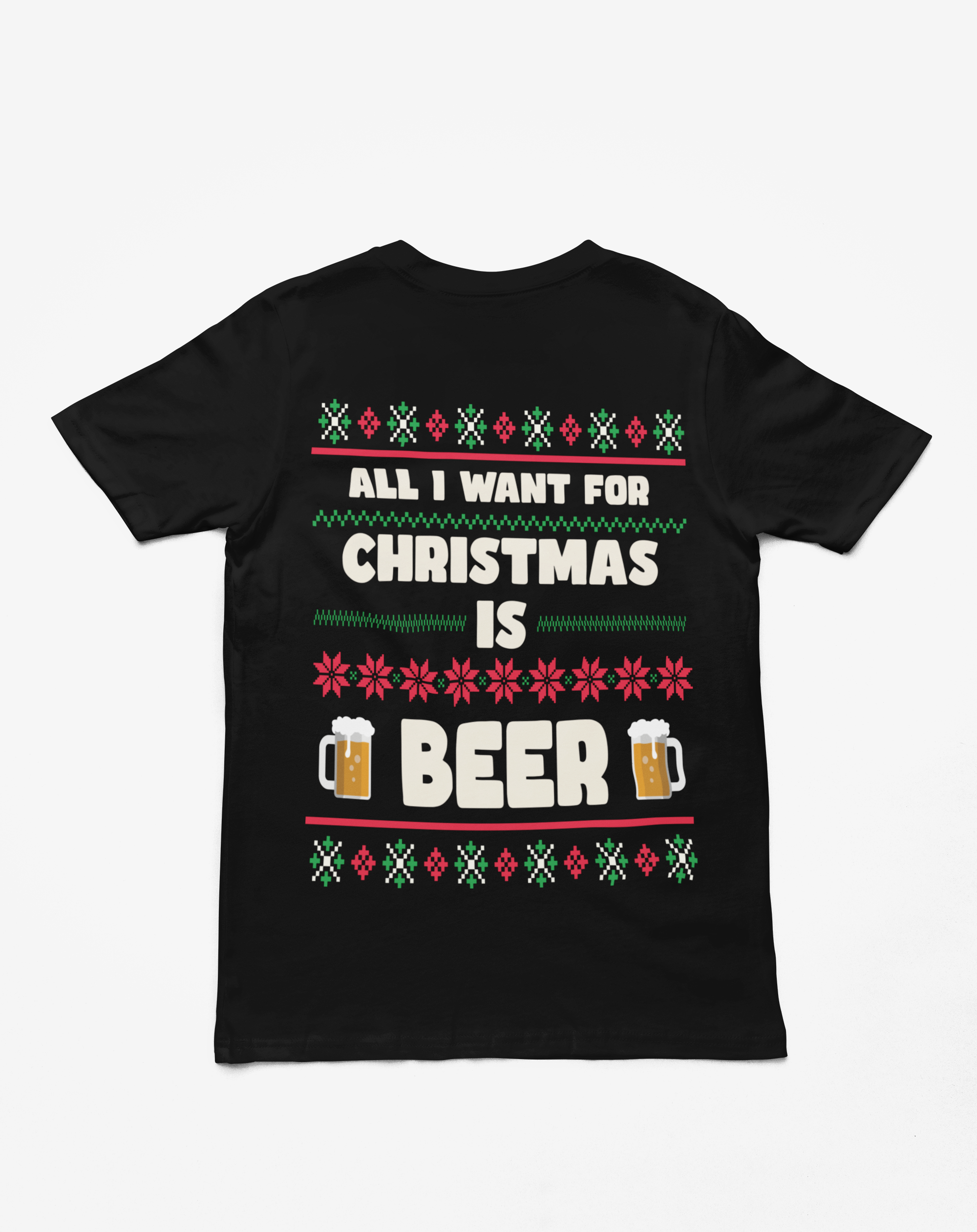 "All I Want For Christmas" T-Shirt