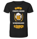 "Bier formte diesen Körper" T-Shirt - Organic Shirt