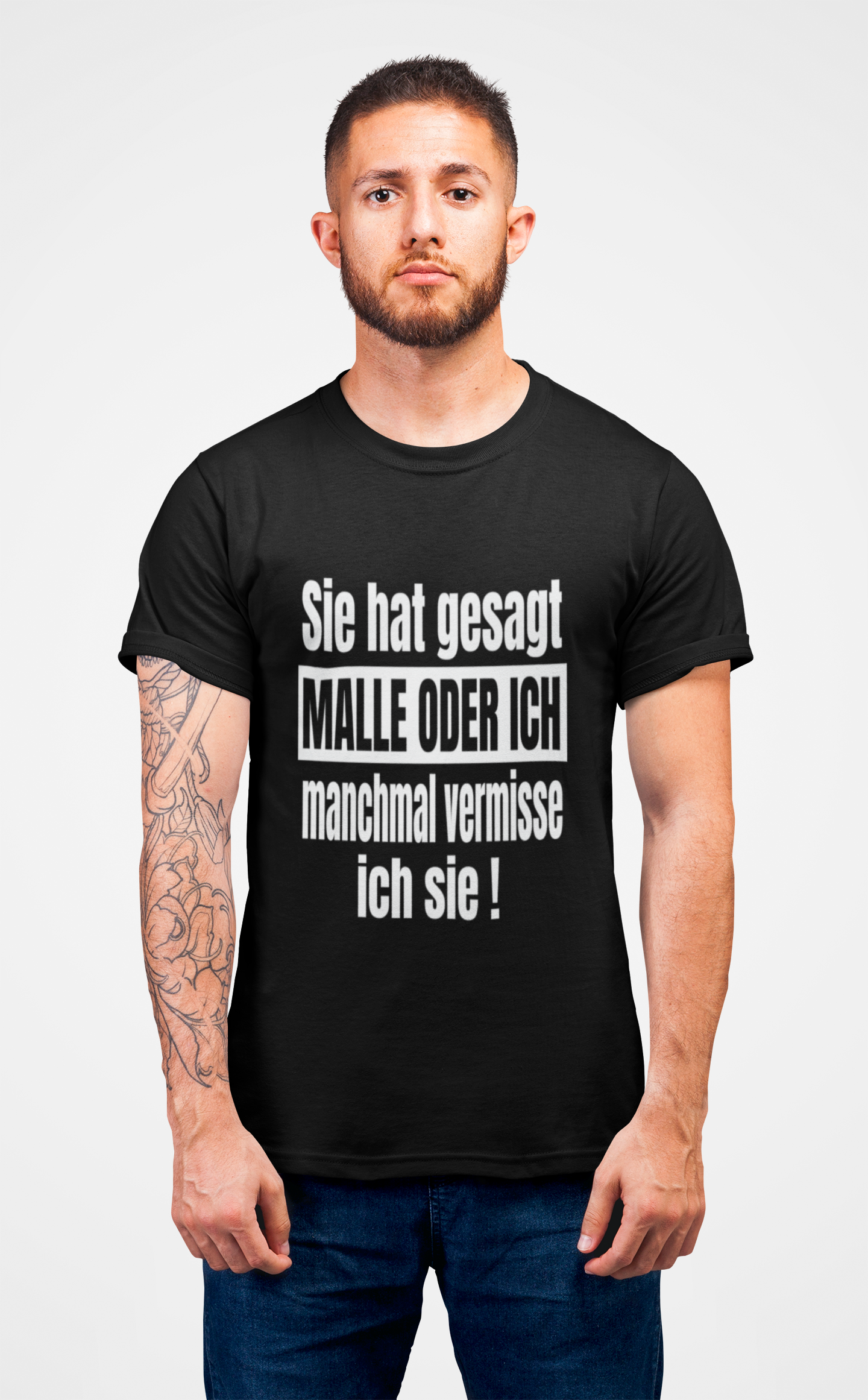 "Malle oder Ich  " T-Shirt